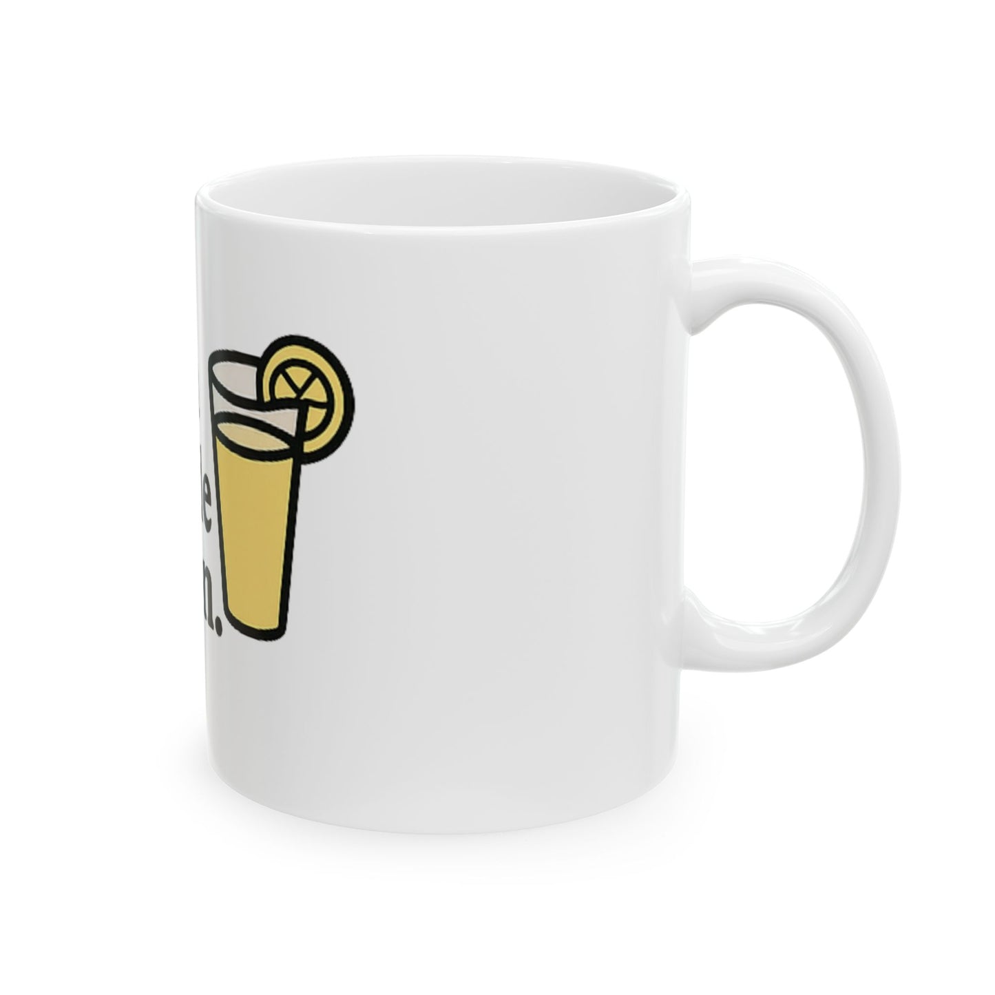 I'm a Lemonade Person. - Ceramic Design Mug, (11oz, 15oz)