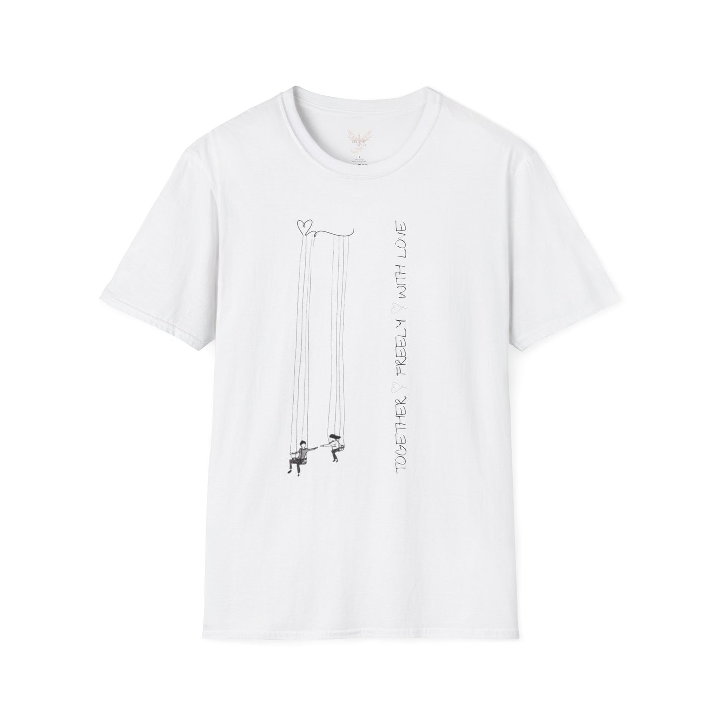 Together, Freely, With Love - Unisex Softstyle Design T-Shirt