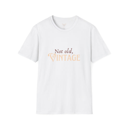 Not Old. Vintage. - Front & Back - Unisex Softstyle Design T-Shirt