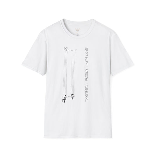 Together, Freely, With Love - Unisex Softstyle Design T-Shirt